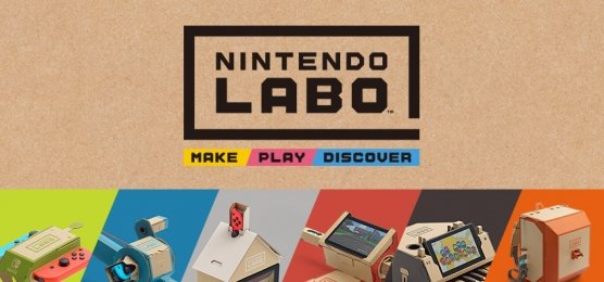 Nintendo Labo - Egy újabb nagy dobás